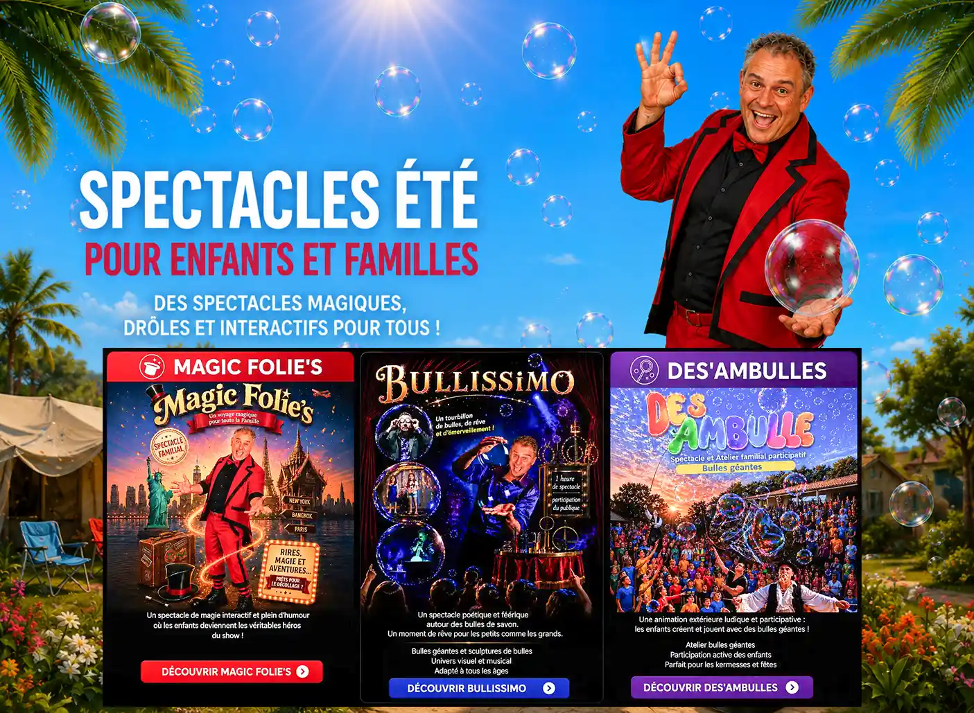 Spectacles Magic Folie's, Bullissimo et Des'Ambulles