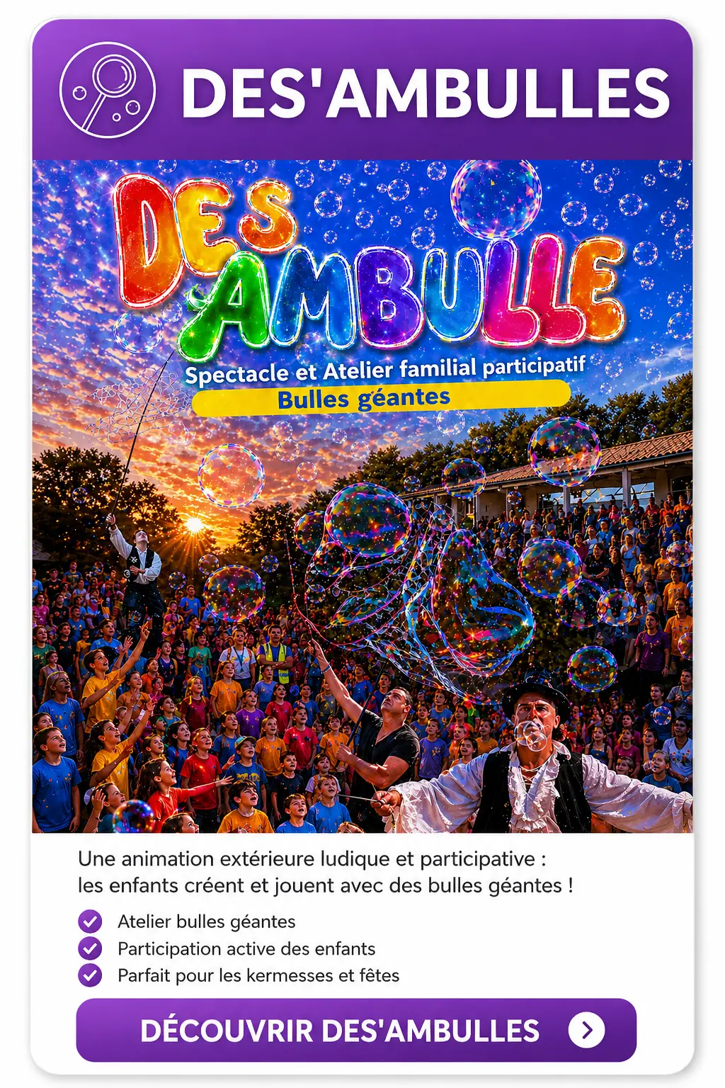 Des'Ambulles - Spectacle de bulles